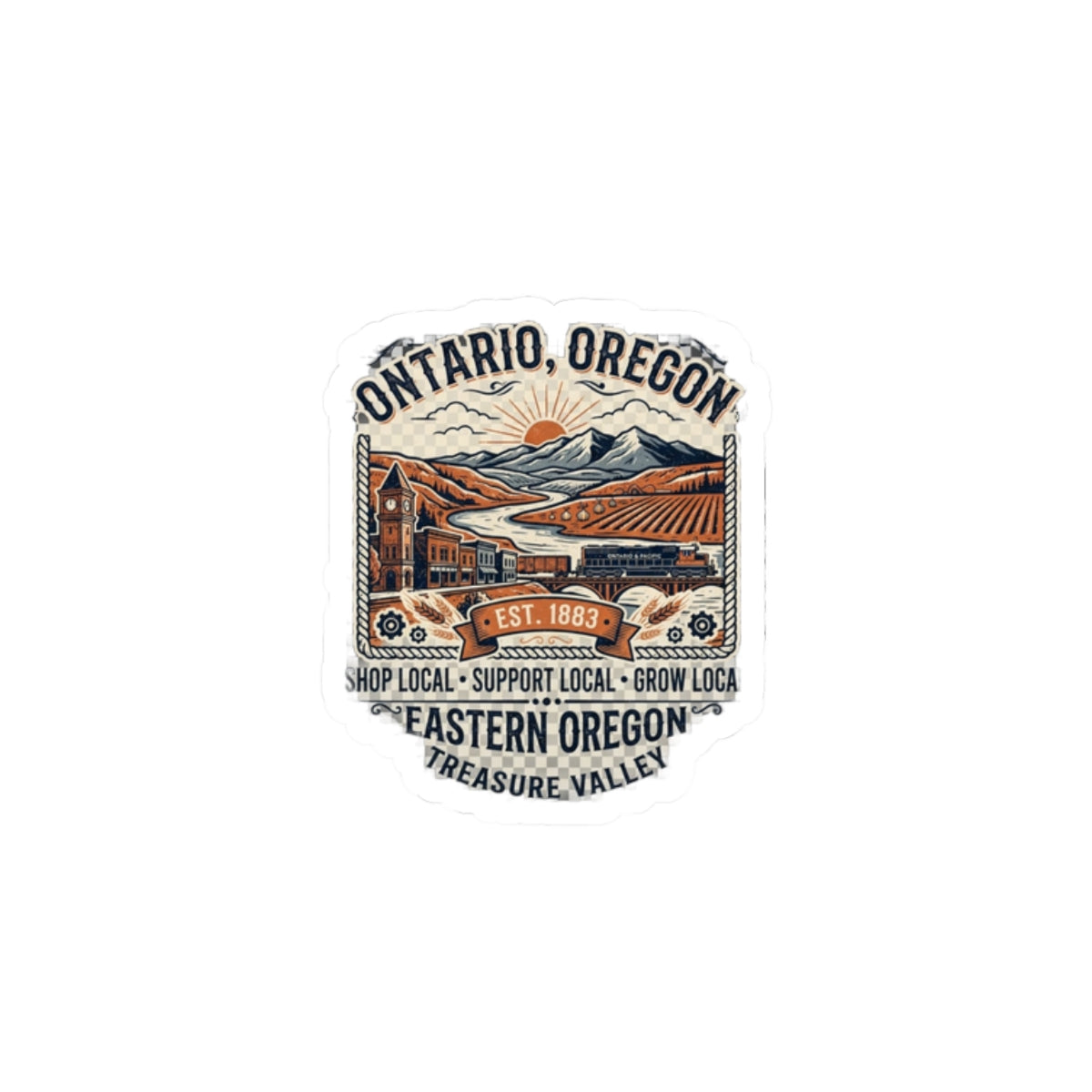 Ontario, Oregon Kiss-Cut Sticker — Eastern Oregon Treasure Valley Vintage Travel Decal