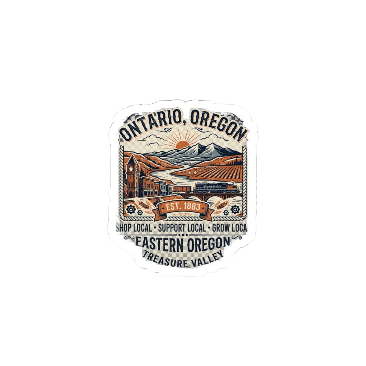 Ontario, Oregon Kiss-Cut Sticker — Eastern Oregon Treasure Valley Vintage Travel Decal